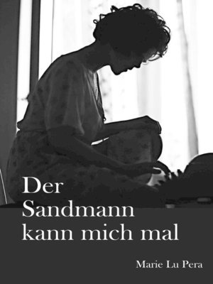 cover image of Der Sandmann kann mich mal